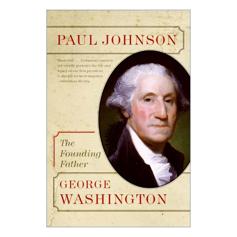 英文原版 George Washington 乔治华盛顿传 美国国父 星汉传记系列 保罗约翰逊 英文版 进口英语原版书籍