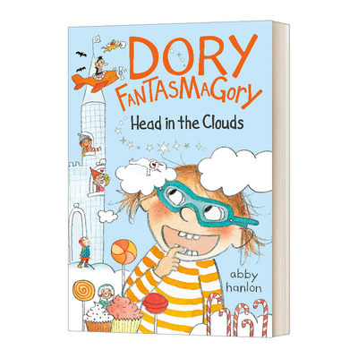 英文原版 Dory Fantasmagory 4 Head in the Clouds 想入非非 爱幻想的多莉 章节读物 英文版 进口英语原版书籍儿童图书