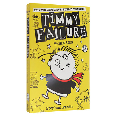 英文原版 Timmy Failure We Meet Again?囧侦探提米3 再次相见 儿童章节冒险小说书 小侦探文字书 英文版 进口英语书籍