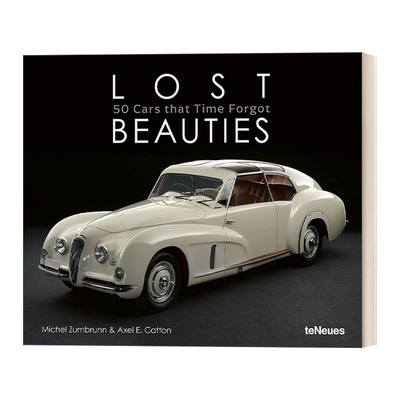 英文原版 Lost Beauties 50 Cars That Time Forgot 失落的美人 被时间遗忘的50辆车 精致古董车摄影集 精装 英文版 进口英语书