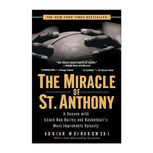 英文原版 The Miracle of St. Anthony 圣安东尼的奇迹 赛季教练鲍博·赫利与篮球不可思议的王朝 传记 沃伊纳罗夫斯基 英文版