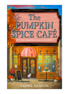 英文原版 The Pumpkin Spice Café 南瓜香料咖啡馆 劳里·吉尔莫 畅销浪漫小说 英文版 进口英语原版书籍