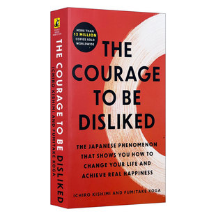 英文原版 The Courage to Be Disliked 被讨厌的勇气 自我启发之父阿德勒的哲学课 英文版 进口英语原版书籍