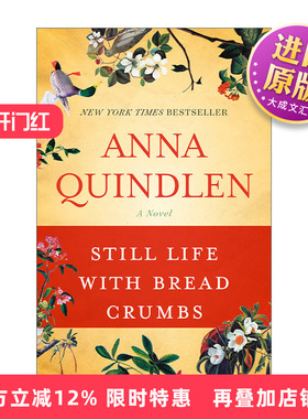 英文原版小说 Still Life with Bread Crumbs 一个人的面包屑生活 女性小说 Anna Quindlen 英文版 进口英语原版书籍