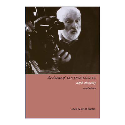 英文原版 The Cinema of Jan Svankmajer 杨·史云梅耶的电影 黑暗炼金术 Peter Hames 英文版 进口英语原版书籍