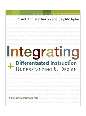 英文原版 Integrating Differentiated Instruction and Understanding by Design 融合差异化教学和追求理解的教学设计 英文版