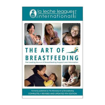 英文原版 The Art of Breastfeeding 母乳喂养艺术 完全修订更新第九版 国际母乳会 英文版 进口英语原版书籍