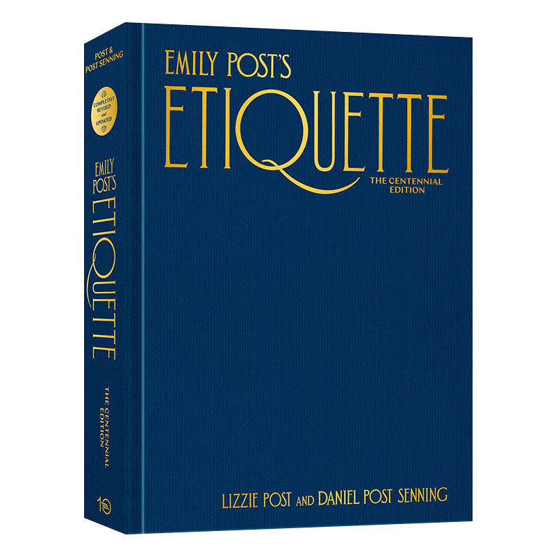 英文原版 Emily Post's Etiquette  The Centennial Edition Emily's Post's Etiquette 艾米莉·波斯特的礼仪 Lizzie Post 进口书