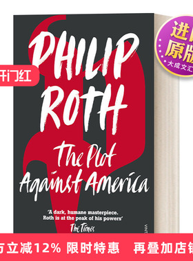 英文原版 The Plot Against America 反美阴谋 菲利普·罗斯 英文版 进口英语原版书籍