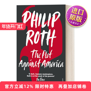 英文原版 The Plot Against America 反美阴谋 菲利普·罗斯 英文版 进口英语原版书籍
