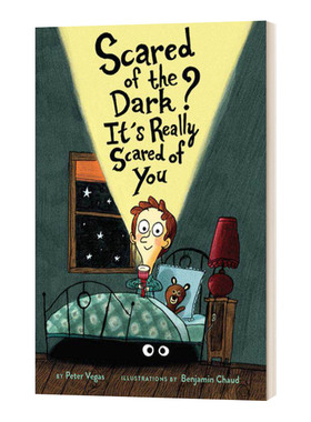 英文原版绘本 Scared of the Dark It's Really Scared of You 不要怕黑 精装儿童绘本 英文版 进口英语原版书籍