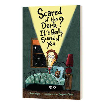 英文原版绘本 Scared of the Dark It's Really Scared of You 不要怕黑 精装儿童绘本 英文版 进口英语原版书籍