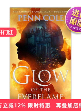 英文原版 Glow Of The Everflame 永恒火焰的火花 血族的诅咒传奇卷1 精装 英文版 进口英语原版书籍
