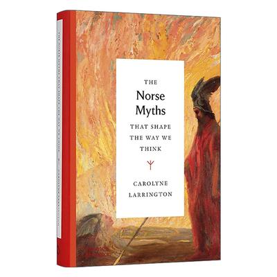 英文原版 The Norse Myths That Shape The Way We Think 塑造我们思维方式的北欧神话 精装 英文版 进口英语原版书籍