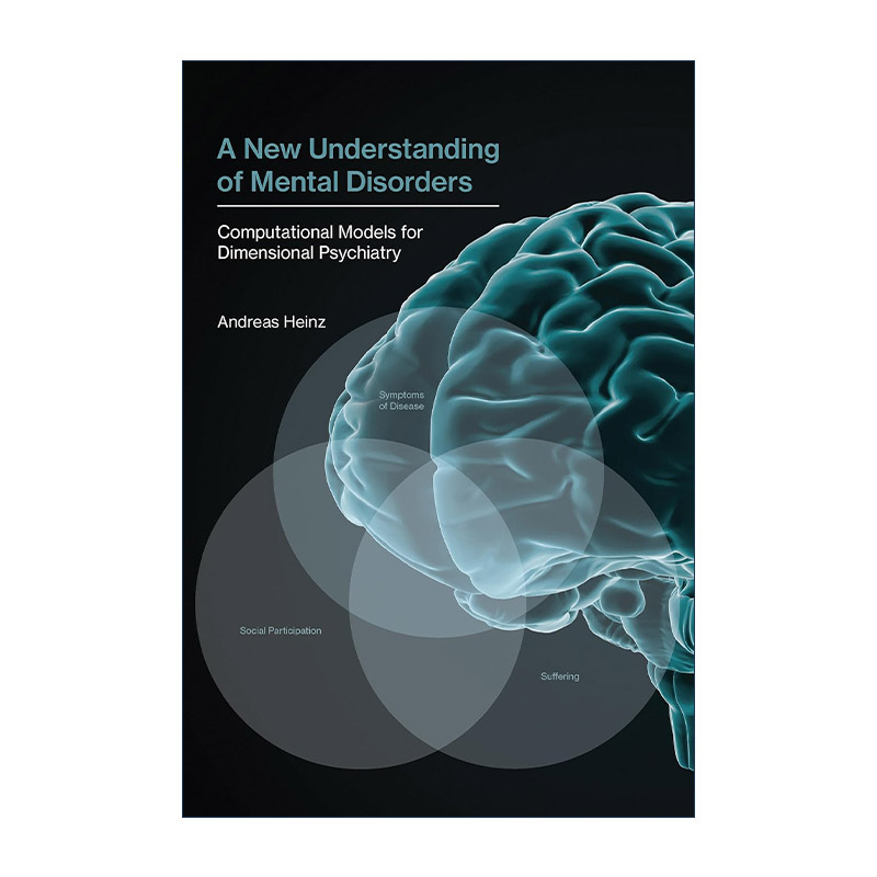 英文原版 A New Understanding of Mental Disorders英文版进口英语原版书籍-封面