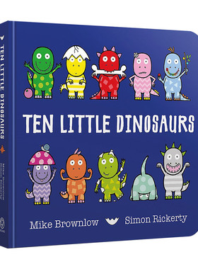 英文原版 Ten Little Dinosaurs Board Book 十只小恐龙 数数启蒙认知识物绘本 纸板书 英文版 进口英语原版书籍儿童图书