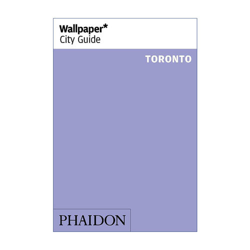 英文原版 Wallpaper* City Guide Toronto 给设计爱好者的城市旅行指南之多伦多 Wallpaper*杂志 英文版 进口英语原版书籍