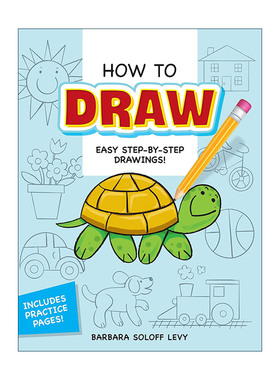 英文原版 How to Draw Step-by-Step Drawings 如何画画 儿童卡通绘画技巧指南 Barbara Soloff Levy 英文版 进口英语原版书籍