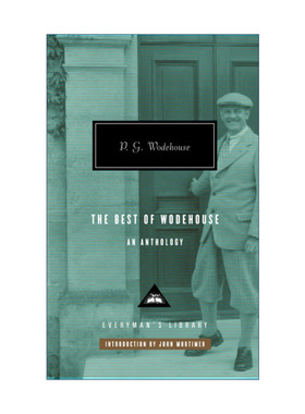 英文原版 The Best of Wodehouse P G 伍德豪斯故事精选 Everyman精装收藏版 管家吉夫斯布兰丁斯城堡系列 英文版进口英语原版书籍