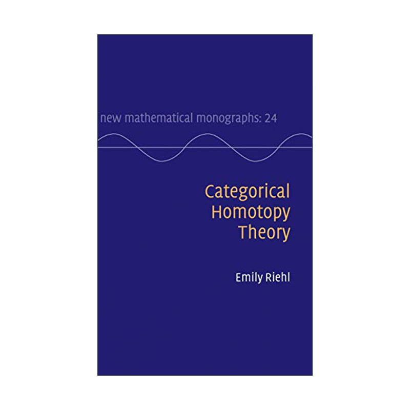 英文原版 Categorical Homotopy Theory 范畴同伦论 剑桥新数学专著系列 精装 英文版 进口英语原版书籍