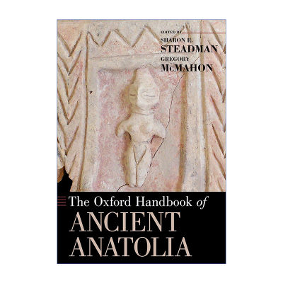 英文原版 The Oxford Handbook of Ancient Anatolia 牛津古代安纳托利亚手册 英文版 进口英语原版书籍