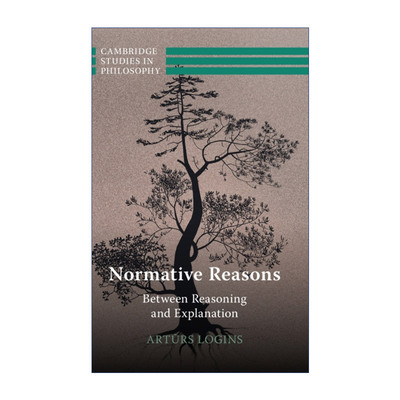 英文原版 Normative Reasons 规范性理由 剑桥哲学研究系列 精装 英文版 进口英语原版书籍