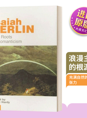 浪漫主义的根源 英文原版 The Roots Of Romanticism 以赛亚伯林 豆瓣阅读 英文版 Isaiah Berlin 进口英语书籍