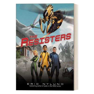英文原版 The Resisters 01 Resisters 抵抗者系列1 抵抗者 儿童科幻章节桥梁故事书 Eric Nylund 英文版 进口英语原版书籍
