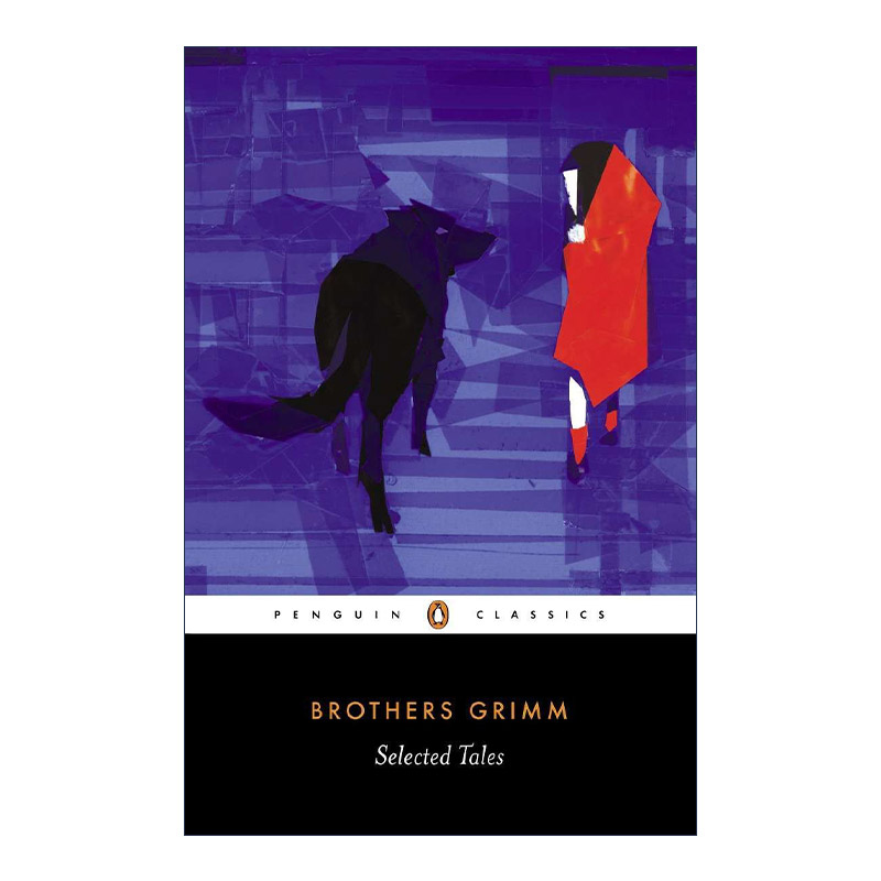 英文原版 Selected Tales Penguin Classics格林兄弟故事选集格林童话 Brothers Grimm企鹅经典英文版进口英语原版书籍