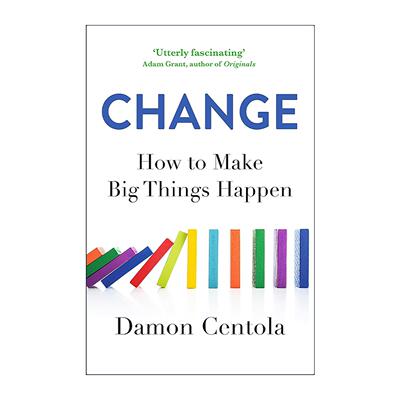 英文原版 Change 临界变革 如何让大事发生 戴蒙·森托拉 Damon Centola 英文版 进口英语原版书籍