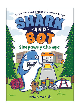 英文原版 Shark and Bot 2 Sleepaway Champs 鲨鱼与机器人2 全彩漫画绘本图画书 爆笑幽默友谊主题 小学生英文课外阅读 英文版