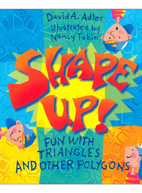 英文原版 Shape Up! 形状 有趣的三角形和其他多边形 儿童启蒙认知绘本 Nancy Tobin 英文版 进口英语原版书籍