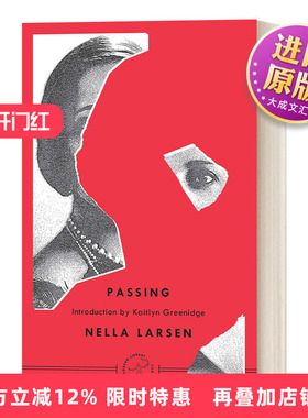 英文原版 Passing Modern Library Torchbearers 冒充白人 兰登书屋现代图书馆火炬手系列 Nella Larsen内拉·拉尔森 英文版进口书