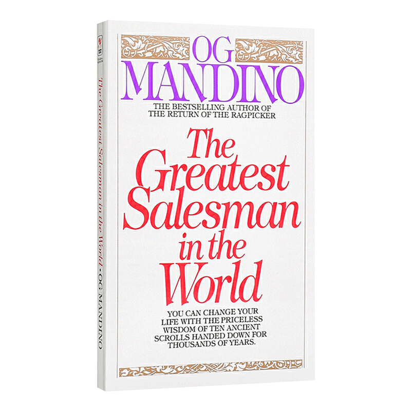 世界上伟大的销售员 羊皮卷 英文原版The Greatest Salesman in the World奥格·曼狄诺 Og Mandino成功 人生励?