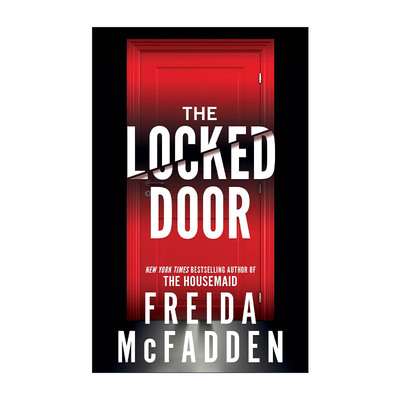 英文原版 The Locked Door 紧闭的房门 纽约时报畅销书 女仆作者Freida McFadden 英文版 进口英语原版书籍