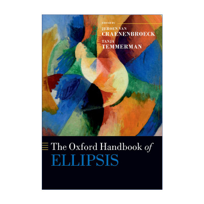 英文原版 The Oxford Handbook of Ellipsis 牛津省略手册 英文版 进口英语原版书籍