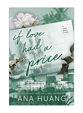 英文原版 If Love Had A Price 如果爱有代价 Twisted扭曲系列作者Huang Ana 浪漫爱情小说 英文版 进口英语原版书籍