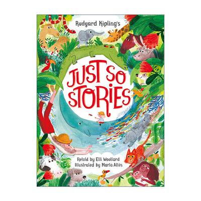 英文原版 Rudyard Kipling's Just So Stories 重述经典儿童文学 吉卜林 原来如此的故事 英文版 进口英语原版书籍