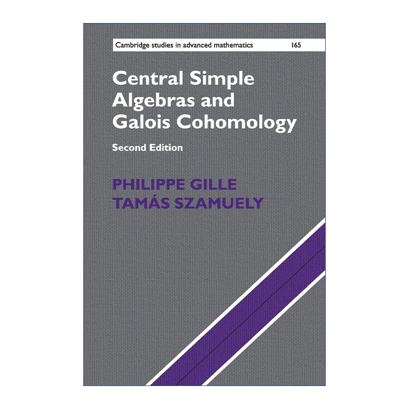 英文原版 Central Simple Algebras and Galois Cohomology 中心单代数和伽罗瓦上同调 剑桥高等数学研究系列 英文版 进口英语原版
