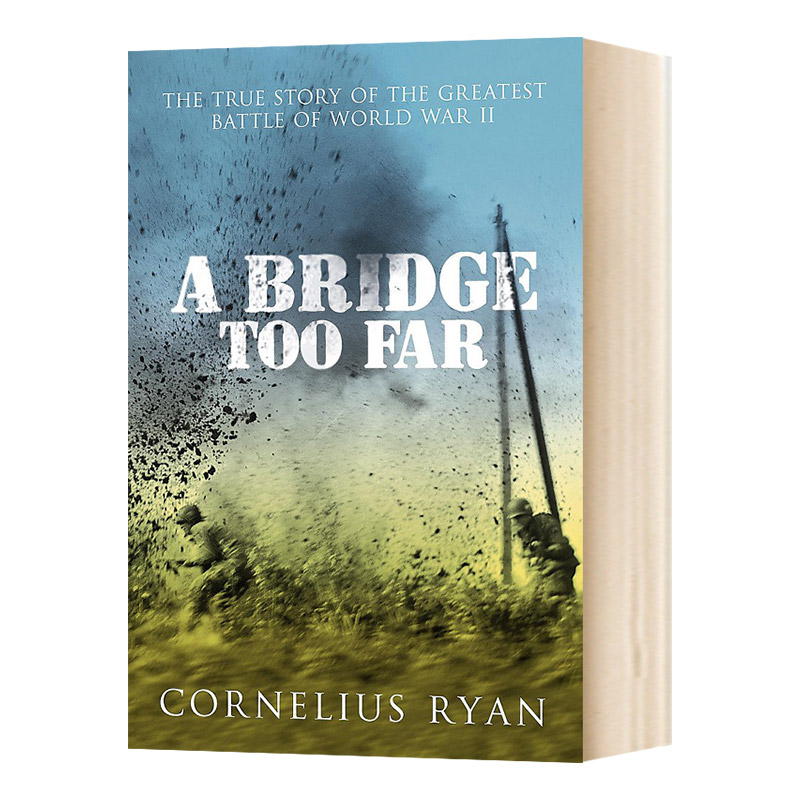 遥远的桥 英文原版 A Bridge Too Far 1944市场 花园行动 豆瓣阅读 Cornelius Ryan 英文版 进口英语书籍 英语小说