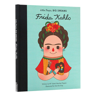 英文版 英文原版 Little Dreams Kahlo Frida People 精装 儿童图书 小人物大梦想系列 弗里达·卡罗 Big