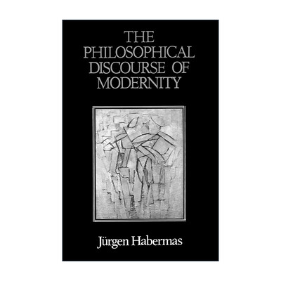 英文原版 Philosophical Discourse of Modernity 现代性的哲学话语 尤尔根·哈贝马斯 英文版 进口英语原版书籍