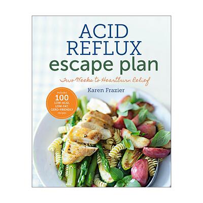 英文原版 Acid Reflux Escape Plan 胃酸反流逃生计划 两周缓解胃灼热 营养健康食谱 英文版 进口英语原版书籍