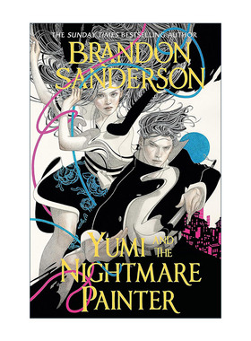 英文原版 Yumi and the Nightmare Painter 由美与梦魇画家 布兰登桑德森 Sanderson Brandon 英文版 进口英语原版书籍