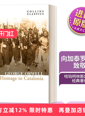 英文原版 Homage to Catalonia 向加泰罗尼亚致敬 Collins Classics 柯林斯经典系列 旧版 英文版 进口英语原版书籍