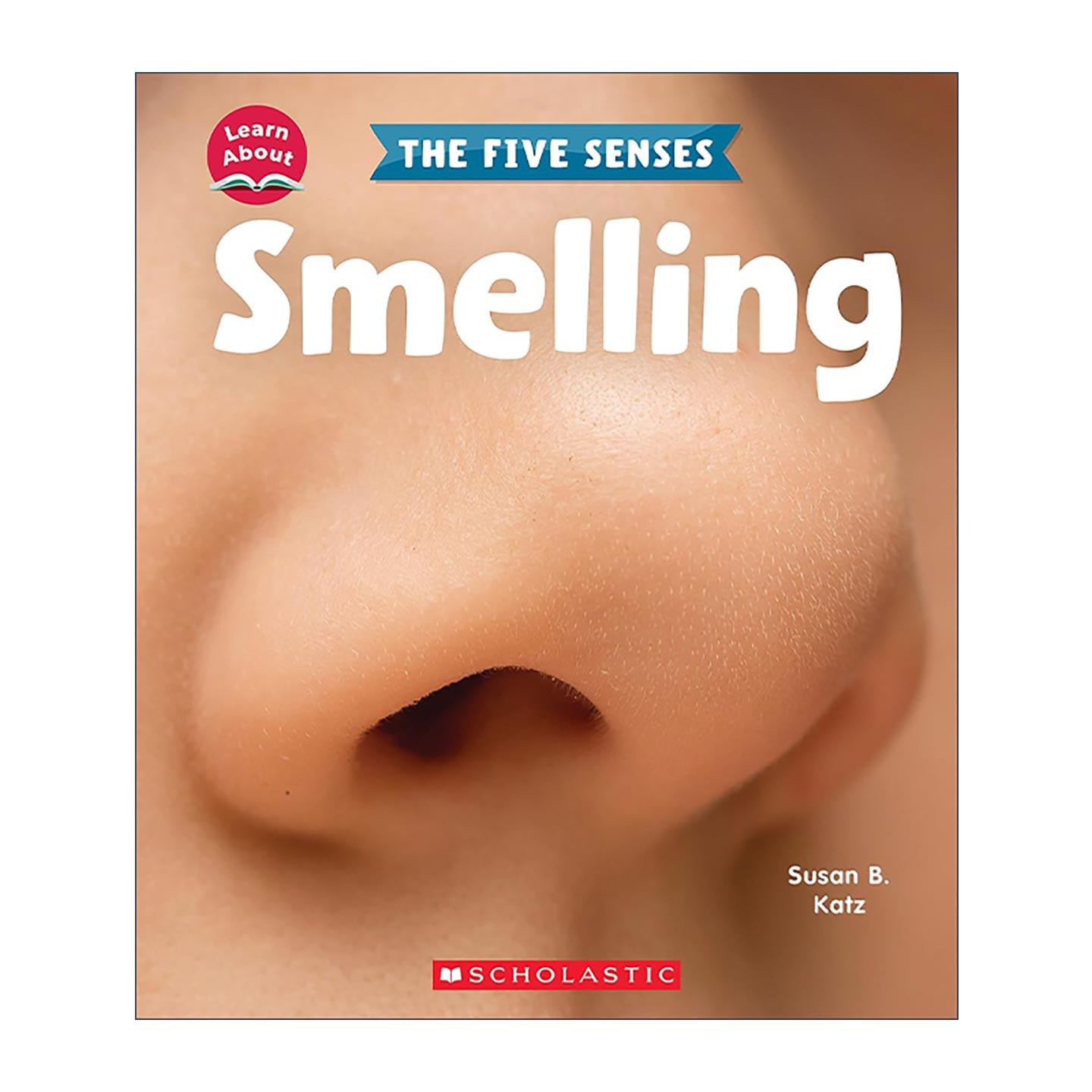 英文原版 Smelling 学习关于闻 感官系列 科普绘本 英文版 进口英语原版书籍