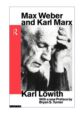 英文原版 Max Weber and Karl Marx 马克斯韦伯和卡尔马克思文集 经典社会学系列 英文版 进口英语原版书籍
