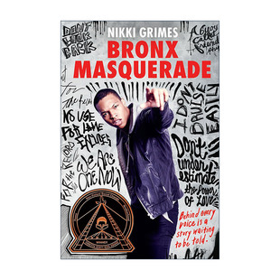 普林兹奖得主Nikki 书籍 Masquerade 进口英语原版 英文版 Grimes 诗歌 青少年传记 布朗克斯假面舞会 Bronx 英文原版