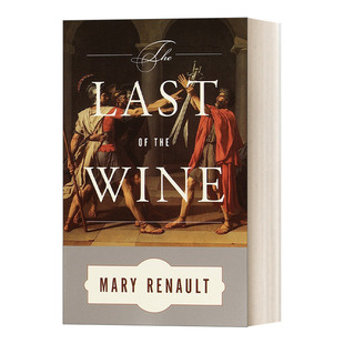 英文原版 The Last of the Wine 最后的醇酒 雅典伯罗奔尼撒战争 历史小说 Mary Renault 英文版 进口英语原版书籍