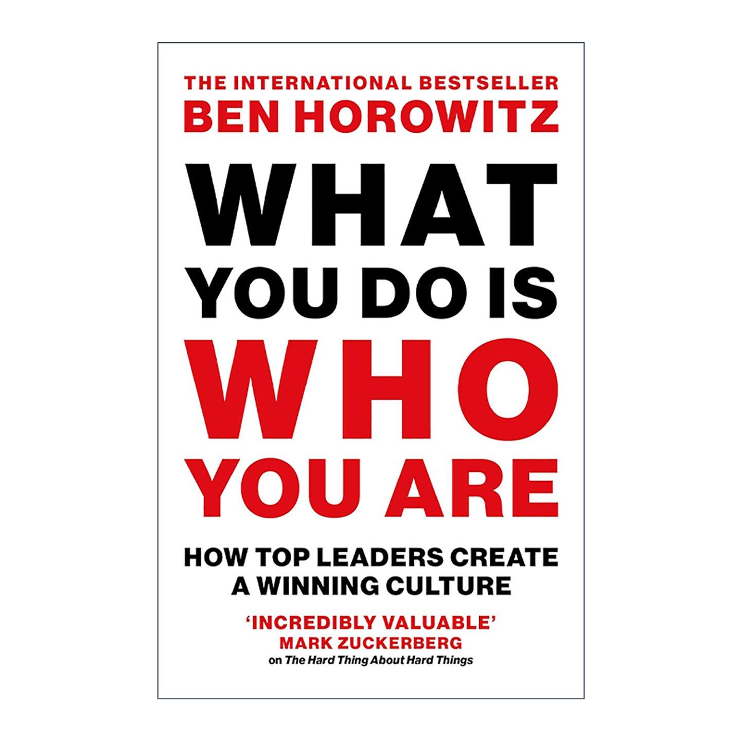 英文原版 What You Do Is Who You Are 你所做即你所是 关于公司文化 本·霍洛维茨Ben Horowitz 创业维艰作者 进口英语原版书籍